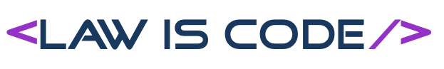 LAW IS CODE | Logo © Giuseppe Fragola 2022 - TECHLAW LAW IS CODE | Logo © Giuseppe Fragola 2022 - TECHLAW